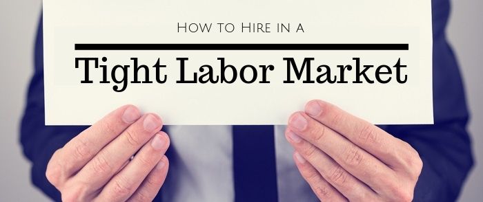 Tight Labor Market