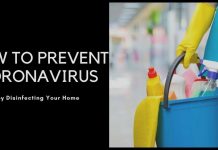 How to Prevent Coronavirus by Disinfecting Your Home How to Prevent Coronavirus