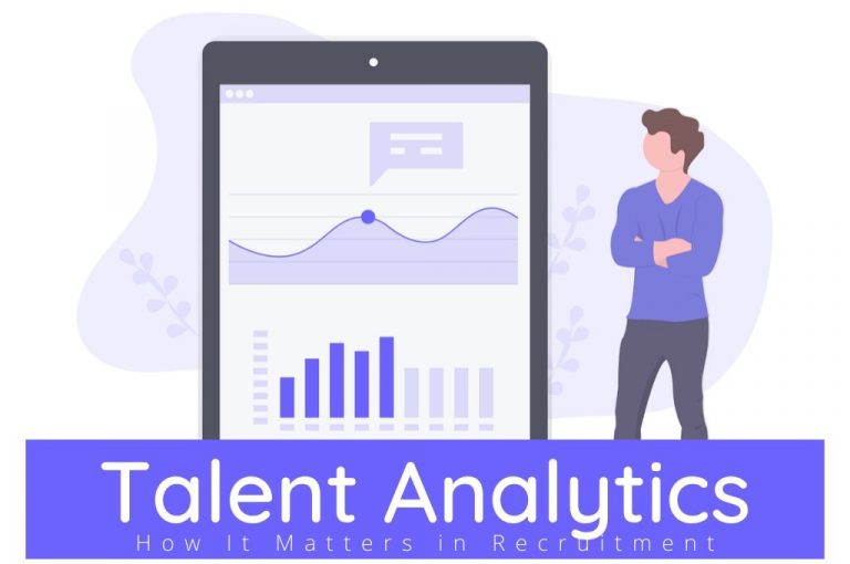What is Talent Analytics: How It Matters in Recruitment What is Talent Analytics: How It Matters in Recruitment