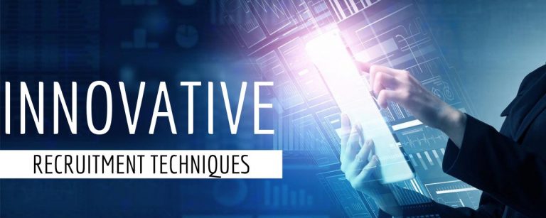 Innovative Recruitment Techniques Every Recruiters Follows Innovative Recruitment Techniques Every Recruiters Follows