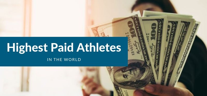 Highest Paid Athletes in the World