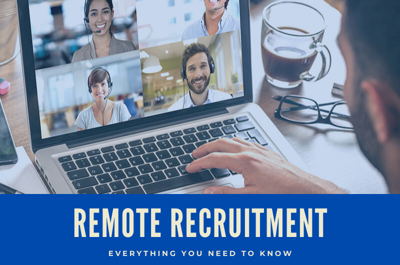 Remote Recruitment