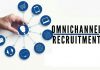 What is Omnichannel Recruitment Marketing? Omnichannel Recruitment