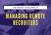 Managing Remote Recruiters