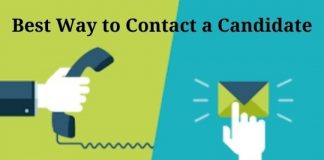 The Real Secret behind the Best Way to contact a Candidate Best Way to Conatct a Candidate