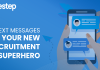 “Text Messages – Your New Recruitment Superhero” Recorded Webinar Text Messages - Your New Recruitment Superhero